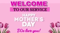 Welcome to church mothers day video Digital Display (16:9) template