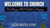 Welcome to church mothers day video Digital Display (16:9) template