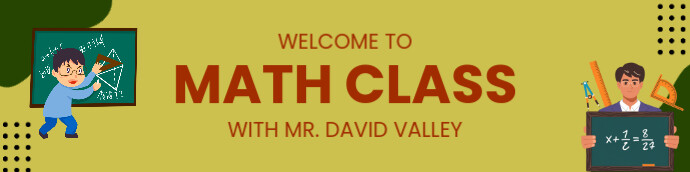 Google Course Math Banner Welcome To Class Google Classroom Banner Template | PosterMyWall