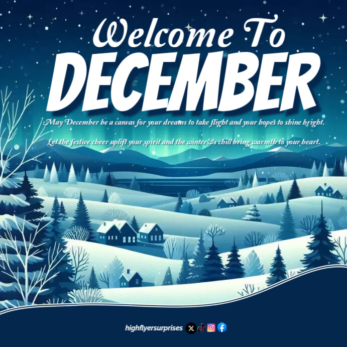 wELCOME TO dECEMBER gREETINGS Template | PosterMyWall