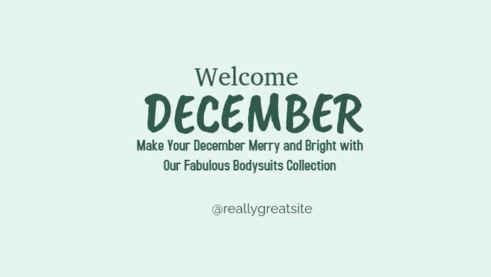 Welcome to December video template | PosterMyWall