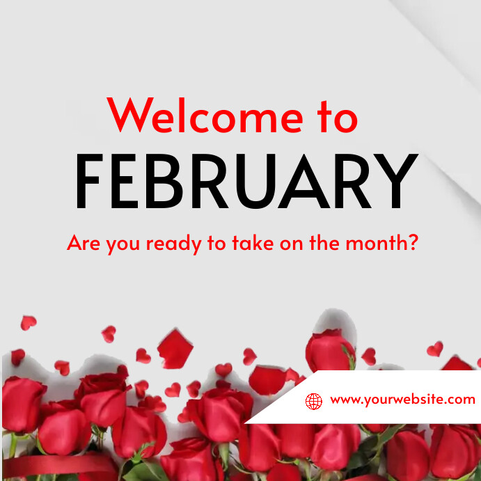 February Posts Welcome to February Template | PosterMyWall