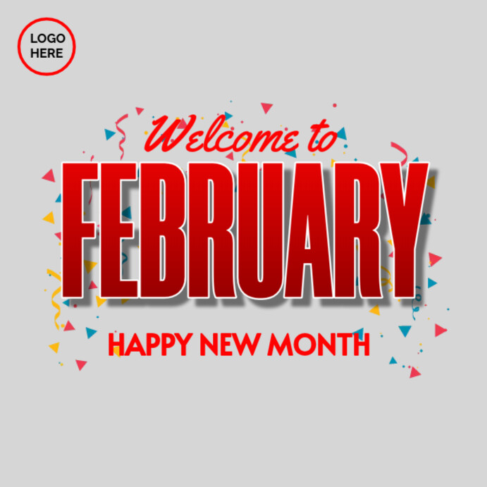 Welcome Sign February Welcome to February Template | PosterMyWall