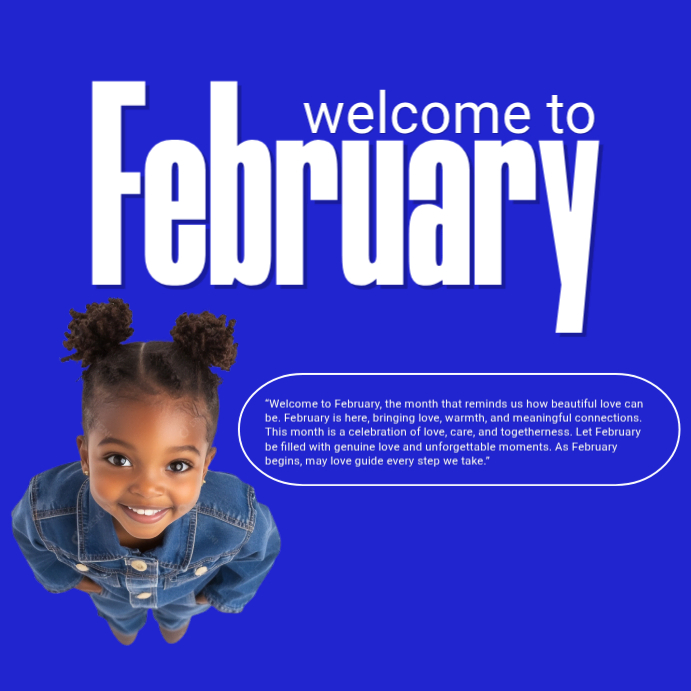Welcome to February Template | PosterMyWall
