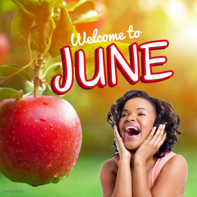 Welcome to June Template | PosterMyWall