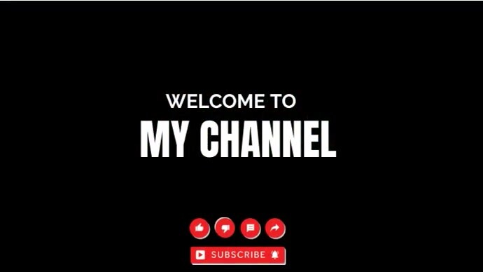Welcome to My Channel template