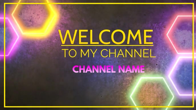 WELCOME TO MY CHANNEL INTRO Template | PosterMyWall