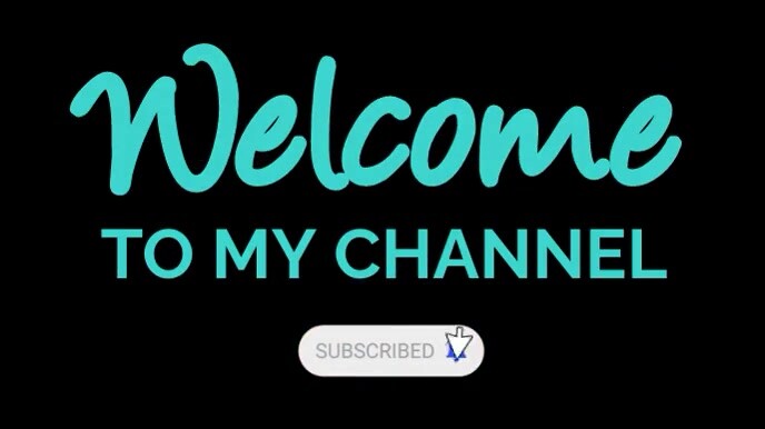 Welcome To My Channel YouTube Intro Template | PosterMyWall