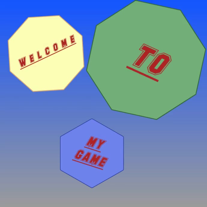 Welcome to my game Template | PosterMyWall