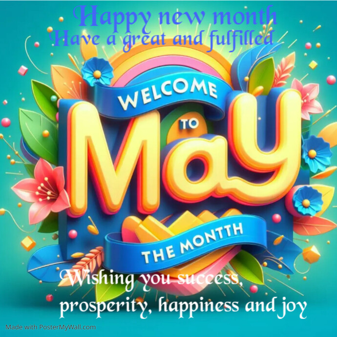 Plantilla de Welcome to the month of May | PosterMyWall