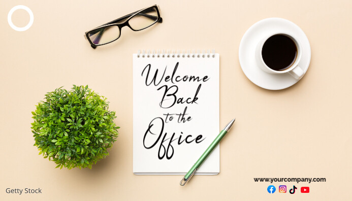 Welcome to Work photosign saying welcome back Template | PosterMyWall