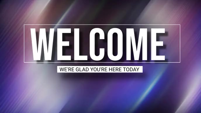 Wellcome Display Copy of welcome video display Template | PosterMyWall