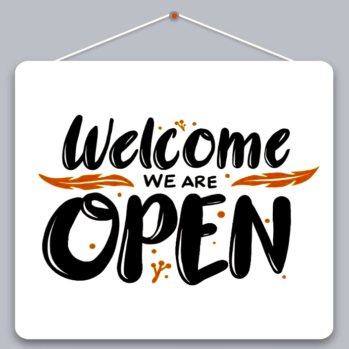 Open And Welcome Sign OPEN WALK INS WELCOME