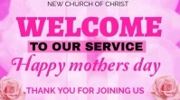 Welcomed to church mothers day template Digital Display (16:9)