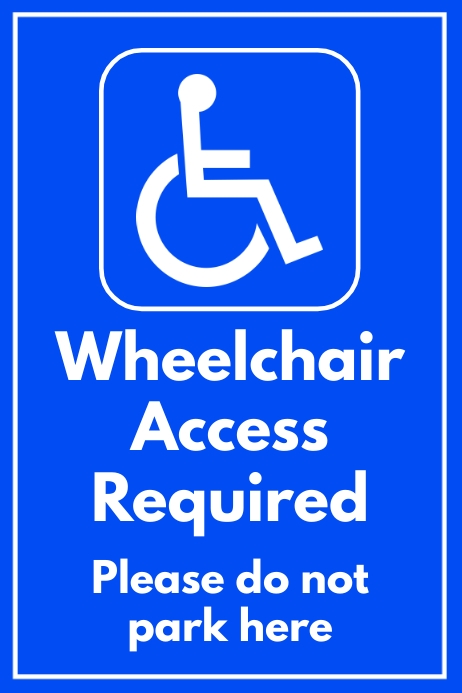 Wheelchair Access Required Sign Prontable Template | PosterMyWall