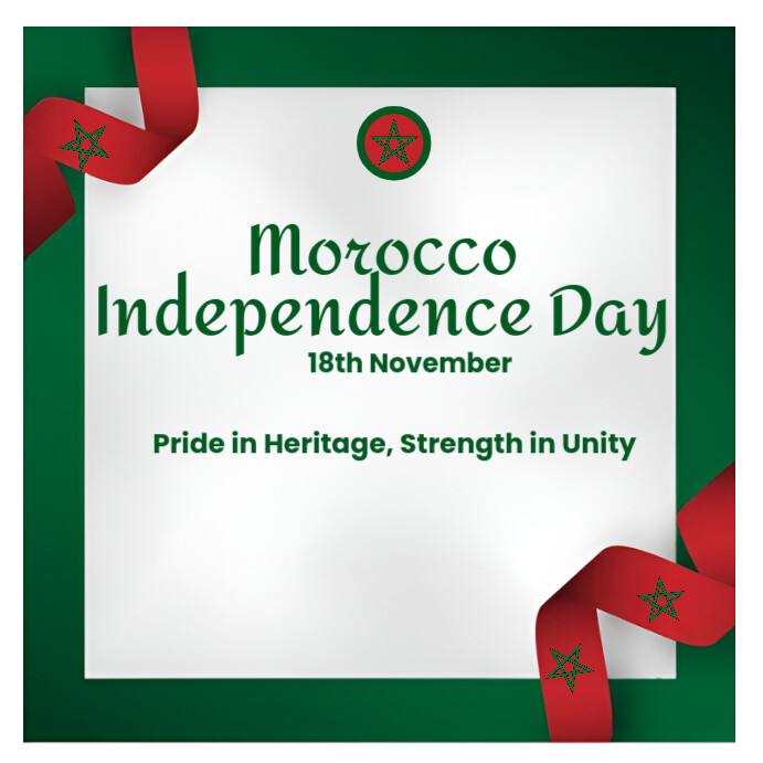 White, Green and Red Modern & Minimal Morocco Independence Day Instagram Post template