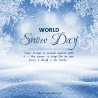 White & Blue World Snow Day Instagram Post template