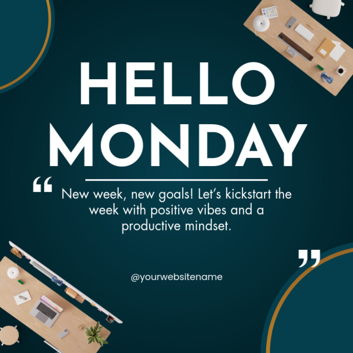 Copy of White & Green Hello Monday Instagram Post | PosterMyWall