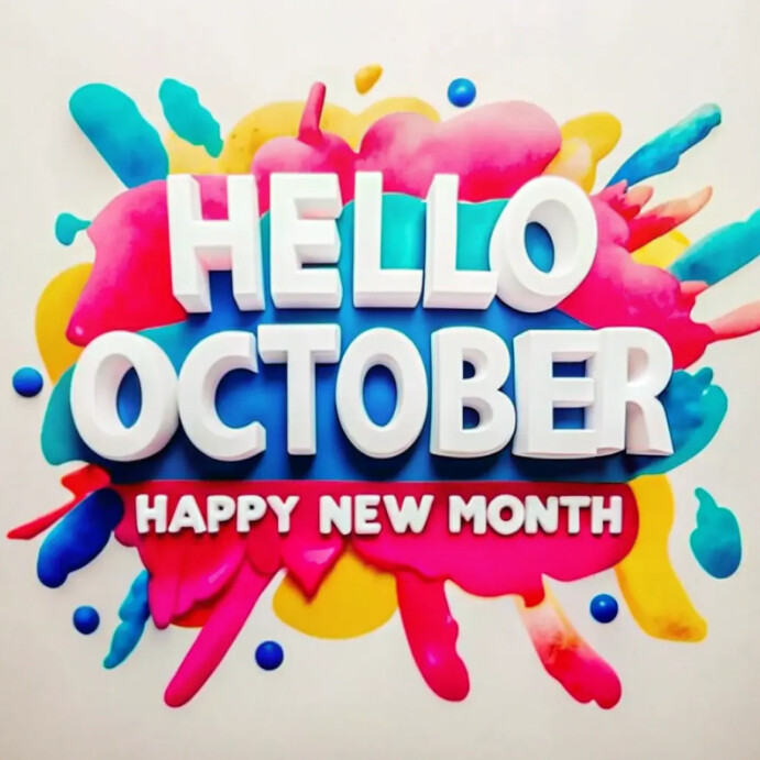 White 3d Hello October – Happy New Month Instagram Post template