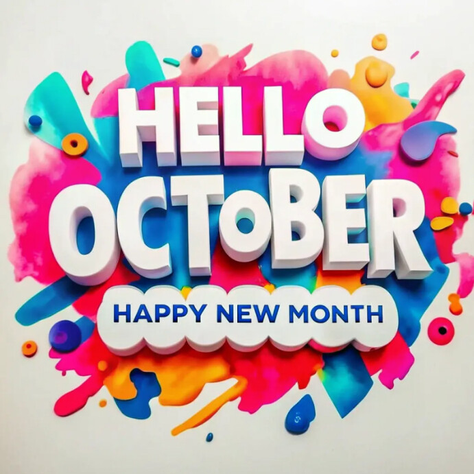 White 3d Hello October – Paint Splash Background Instagram Post template