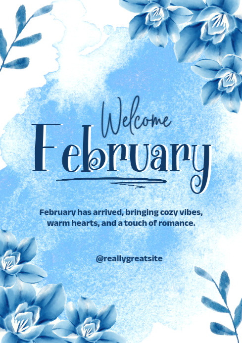 white Blue February Welcome A4 Template | PosterMyWall