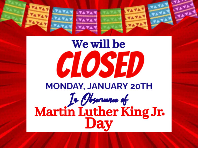 Mlk Closure Sign White Closed For Martin Luther King Jr Day,closed Mlk Day,store Closed ...