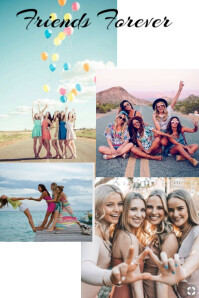 White Collage Friends Forever  Poster template