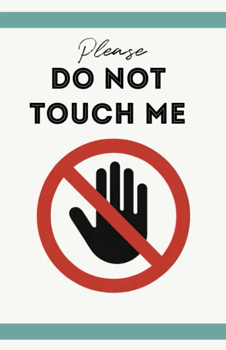 White Do Not Touch Me Sign – Professional Safety Warning Tabloid แทบลอยด์ template