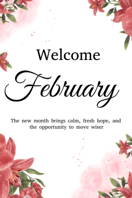 Modèle White February Welcome Poster | PosterMyWall