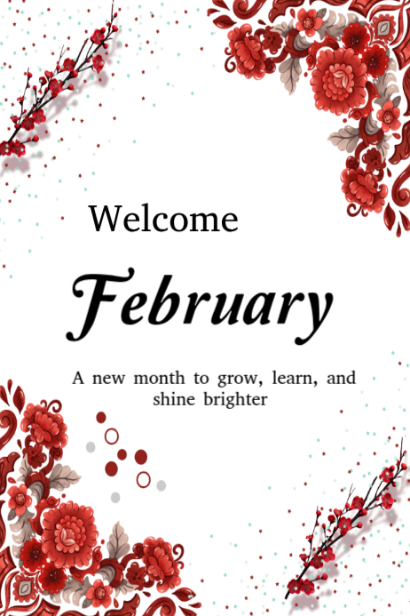 Modèle White February Welcome Poster Poster | PosterMyWall