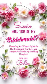 White Floral Bridesmaid Invitation  Whatsapp Status template