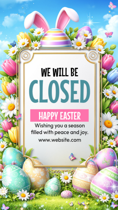 Copy of White Floral Easter Closure Announcement Instagram Story ...