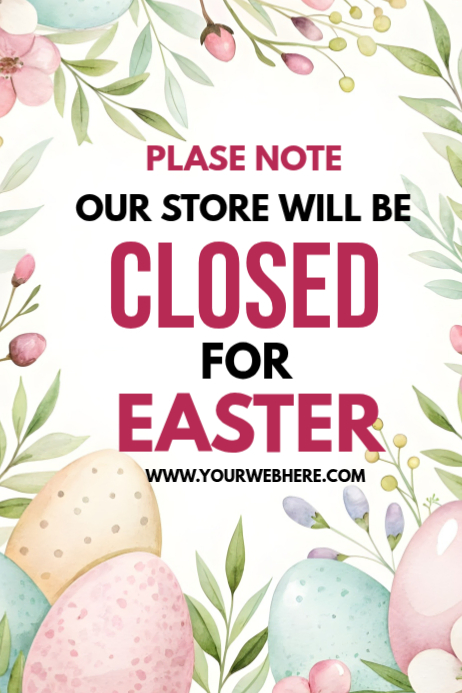 Easter Store Closure Notice Template | PosterMyWall