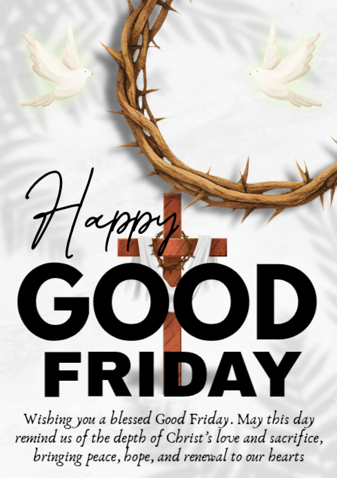 White Floral Good Friday A3 Template | PosterMyWall