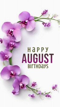White Floral Happy August Birthdays  Whatsapp Status template
