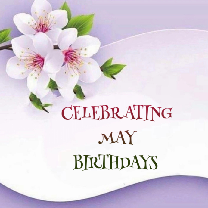 May Birthdays Celebration Template | PosterMyWall