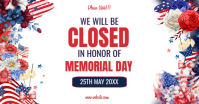 White Floral Memorial Day Closure notice Facebook Shared Image template