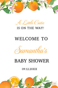 White Floral Orange Citrus Little Cutie Baby Shower Welcome Sign Poster template