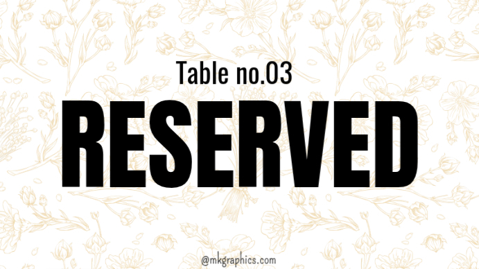 White floral reserved table sign presentation Template | PosterMyWall
