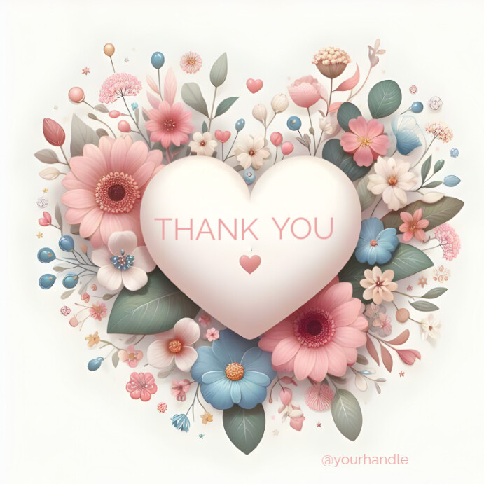 Copy of White Floral Thank You Instagram Post | PosterMyWall
