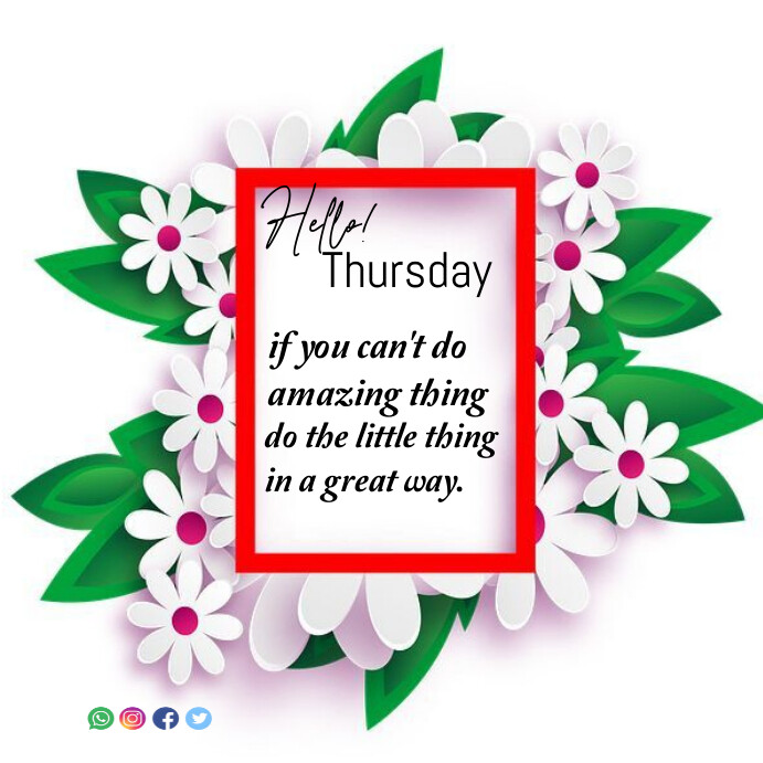 White Floral Thursday Design Template Instag | PosterMyWall