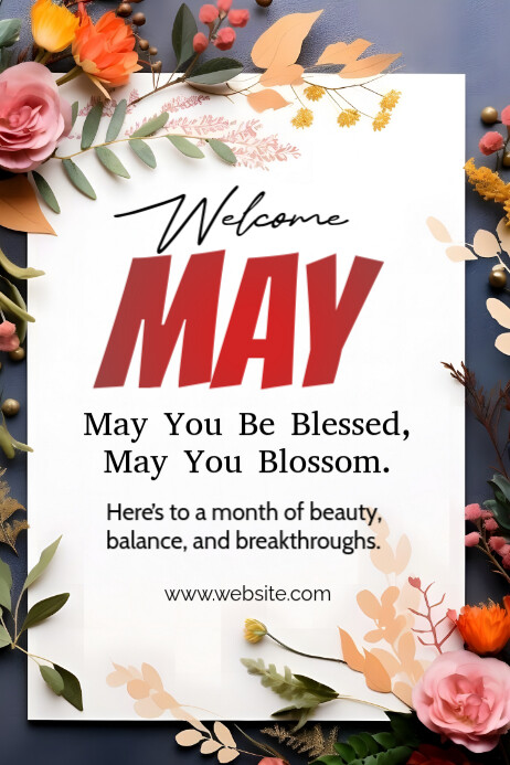 Pinterest May Layout White Floral Welcome May Poster Template | PosterMyWall
