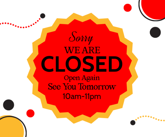Plantilla de White Geometric Closed Sign Medium Rectangle | PosterMyWall