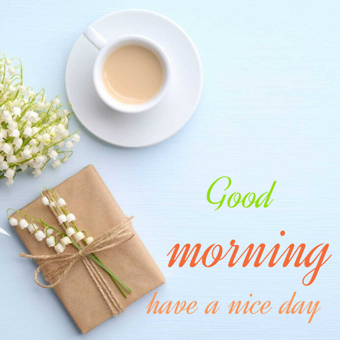 Copy of White Good Morning Instagram Post | PosterMyWall