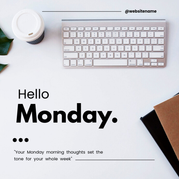 Copy of White Happy Monday Instagram Post | PosterMyWall