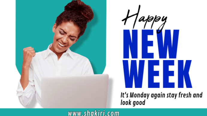 New Week Motivation Template | PosterMyWall