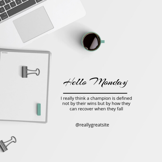 Copy of White Hello Monday Instagram Post | PosterMyWall
