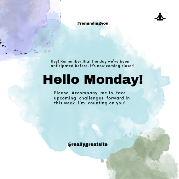 Copy of White Hello Monday Instagram Post | PosterMyWall