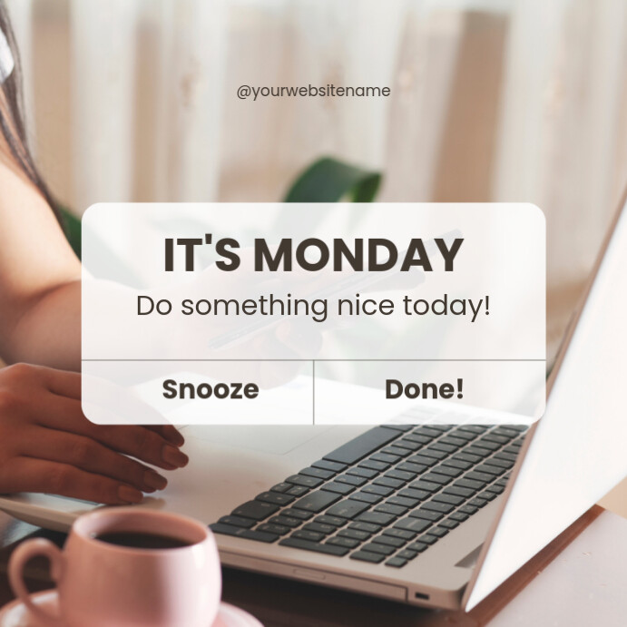 Copy of White Hello Monday Instagram Post | PosterMyWall
