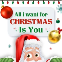White Illustrative All I Want For Christmas, Santa Instagram Post template